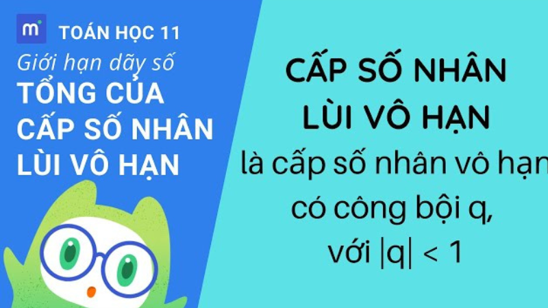 công thức cấp số nhân lùi vô hạn