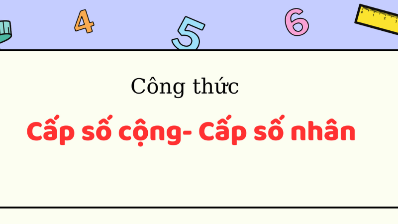 công thức cấp số nhân 11