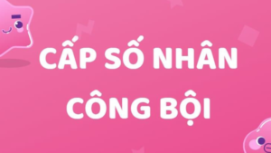 cấp số nhân công bội